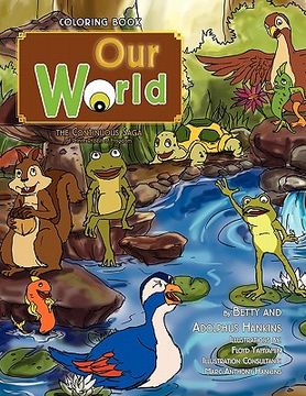 portada our world: the continuous saga of prince rribbit of frogdom (en Inglés)