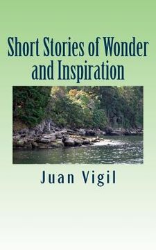 portada Short Stories of Wonder and Inspiration (in English)