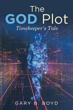 portada The God Plot: Timekeeper's Tale (en Inglés)