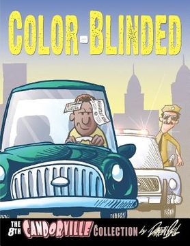 portada Color-Blinded: The 8th Candorville Collection (in English)