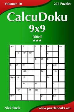 portada Calcudoku 9x9 - Difícil - Volumen 10 - 276 Puzzles