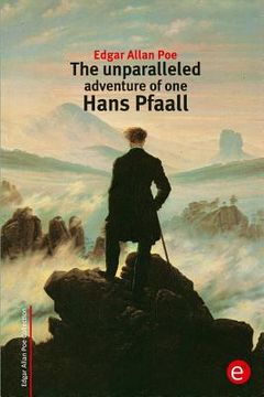 portada The unparalleled adventure of one Hans Pfaall (in English)