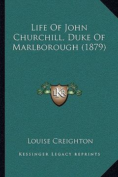 portada life of john churchill, duke of marlborough (1879) (en Inglés)