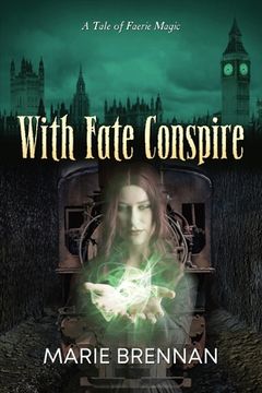 portada With Fate Conspire (en Inglés)