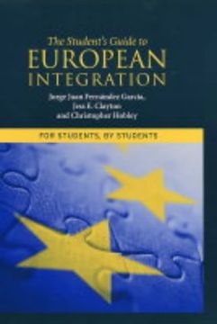 portada the student's guide to european integration: for students, by students (en Inglés)