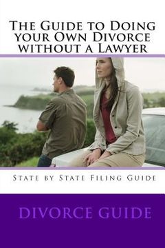 portada The Guide to doing your own Divorce without a lawyer (en Inglés)