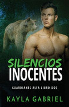 portada Silencios Inocentes: Letra Grande (Guardianes Alfa)