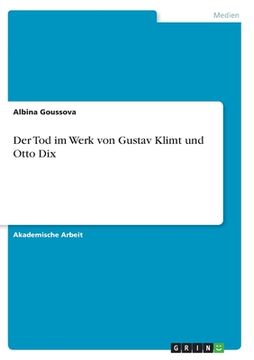 portada Der Tod im Werk von Gustav Klimt und Otto Dix (en Alemán)