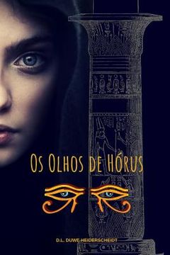 portada OS Olhos de Hórus (in Portuguese)