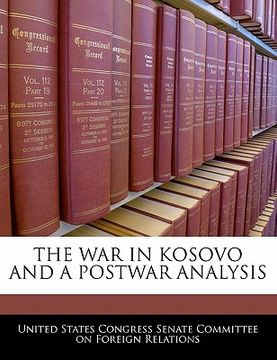 portada the war in kosovo and a postwar analysis (in English)