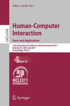 portada human-computer interaction: users and applications: 14th international conference, hci international 2011, orlando, fl, usa, july 9-14, 2011, proceedi