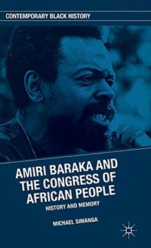 portada Amiri Baraka and the Congress of African People: History and Memory (Contemporary Black History) (in English)