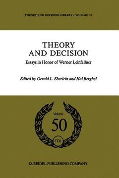 portada Theory and Decision: Essays in Honor of Werner Leinfellner (in English)