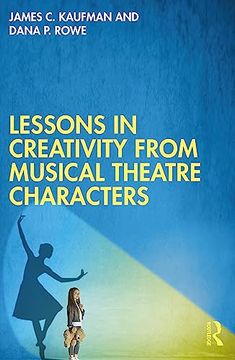 portada Lessons in Creativity From Musical Theatre Characters (en Inglés)