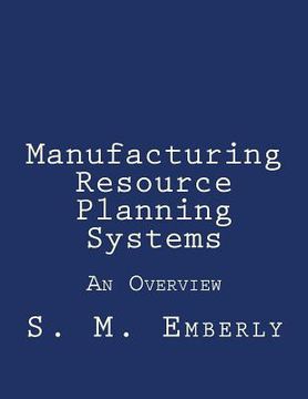 portada Manufacturing Resource Planning Systems: An Overview (en Inglés)