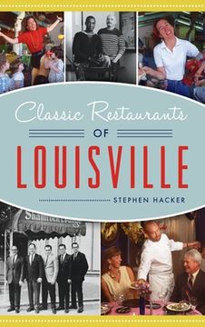 portada Classic Restaurants of Louisville (in English)
