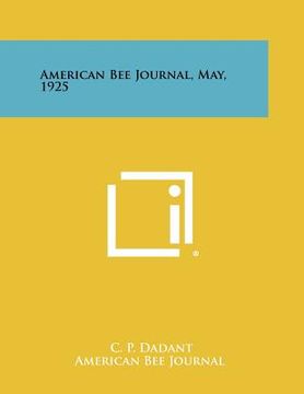 portada american bee journal, may, 1925 (in English)