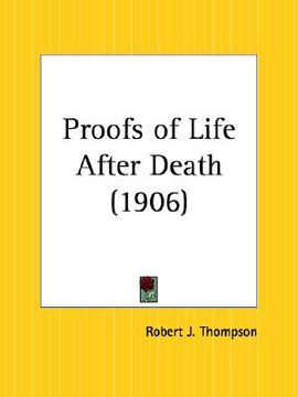 portada proofs of life after death (en Inglés)