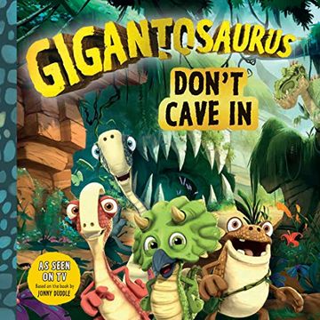 portada Gigantosaurus: Don’T Cave in (in English)