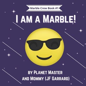 portada I am a Marble! (in English)