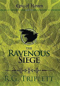 portada The Ravenous Siege: Epic of Haven Book two (en Inglés)
