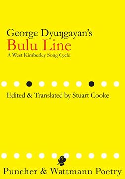 portada George Dyungayan's Bulu Line: A West Kimberley Song Cycle (en Inglés)