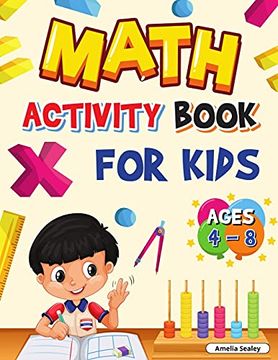 portada Math Activity Book for Kids Ages 4-8: Kindergarten and 1st Grade Math Workbook, fun Kindergarten Math Workbook for Homeschool or Class use (en Inglés)