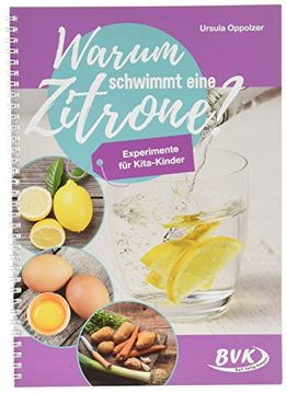 portada Warum Schwimmt Eine Zitrone? (in German)
