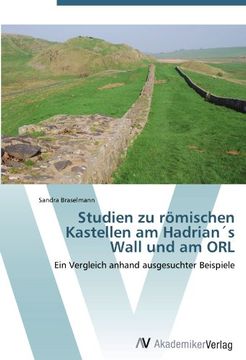 portada Studien zu römischen Kastellen am Hadrian's Wall und am ORL