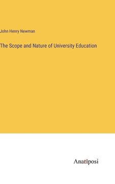 portada The Scope and Nature of University Education (en Inglés)