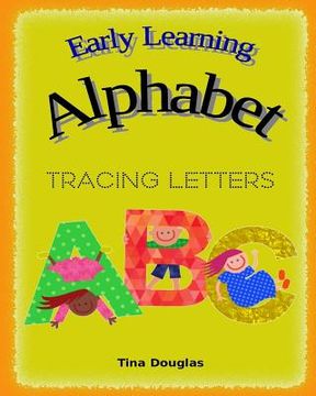 portada Early Learning Alphabet: Tracing Letters (en Inglés)