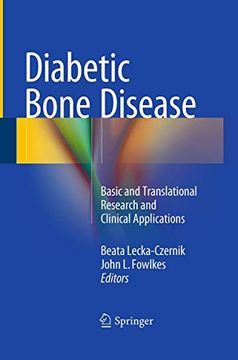 portada Diabetic Bone Disease: Basic and Translational Research and Clinical Applications (en Inglés)
