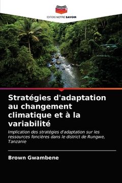 portada Stratégies d'adaptation au changement climatique et à la variabilité (en Francés)