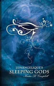 portada Lunangelique's Sleeping Gods (en Inglés)