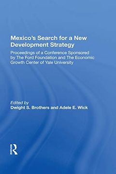 portada Mexico's Search for a new Development Strategy (en Inglés)
