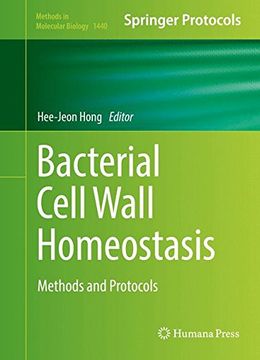 portada Bacterial Cell Wall Homeostasis: Methods and Protocols (Methods in Molecular Biology)