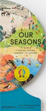 portada Our Seasons: The World in Winter, Spring, Summer, and Autumn (Childrens Books) (in English)