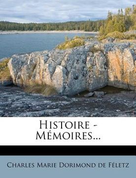 portada Histoire - Mémoires... (en Francés)