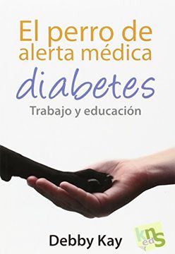 portada El Perro de Alerta Medica. Diabetes (in Spanish)