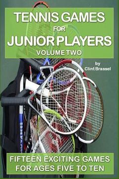 portada Tennis Games for Junior Players: Volume 2 (en Inglés)