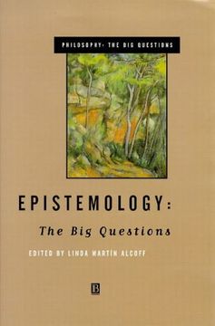 portada Epistemology: The Big Questions (Philosophy: The Big Questions)