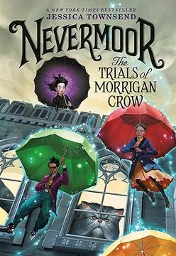 portada Nevermoor: The Trials of Morrigan Crow (Nevermoor, 1) (en Inglés)
