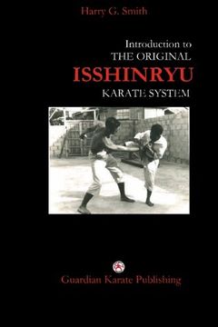 portada Introduction to the Original Isshinryu Karate System (in English)