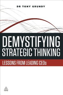 portada Demystifying Strategic Thinking: Lessons From Leading Ceos (en Inglés)