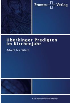 portada Überkinger Predigten im Kirchenjahr: Advent bis Ostern