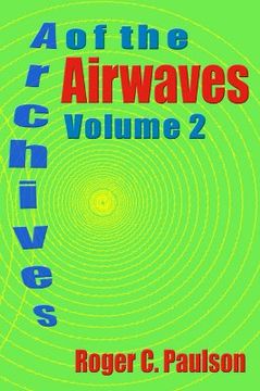 portada archives of the airwaves vol. 2 (en Inglés)