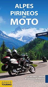 portada Alpes y Pirineos en Moto