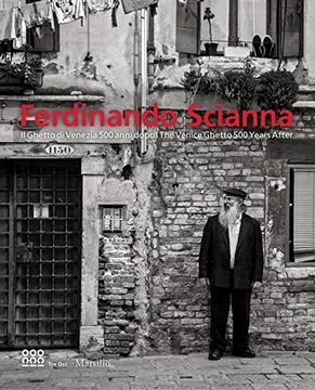 portada Ferdinando Scianna: The Venice Ghetto 500 Years After