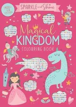 portada Sparkle and Shine Magical Kingdom Colouring Book (in English)