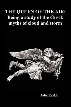 portada the queen of the air: being a study of the greek myths of cloud and storm (paperback) (in English)
